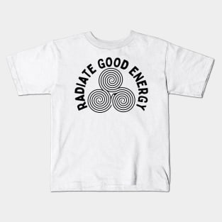 Radiate good energy Kids T-Shirt